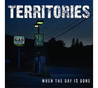Territories When the Day Is Done (Vinyl LP) 10" Album