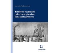 Territorio e comunità nella teoria giuridica della partecipazione - Santac...