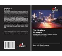 Territorio e Ecologia: Gentrification, vulnerabilità e resilienza nell'area metropolitana di Guadalajara