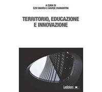 Territorio, educazione e innovazione