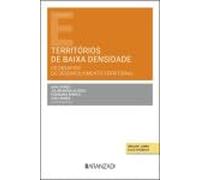 Territórios de baixa densidade. Os desafios do desenvolvimento territorial
