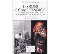 Terroni e campesindios. Da sud a sud, per una educazione alla democrazia popolare della terra