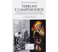 Terroni e campesindios. Da sud a sud, per una educazione alla democrazia popolare della terra