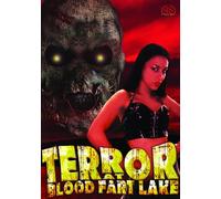 Terror at Blood Fart Lake