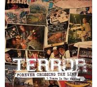 Terror - Forever Crossing The Line