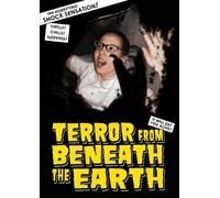 Terror From Beneath the Earth