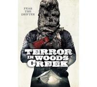 Terror In Woods Creek