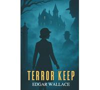 Terror Keep: A British Mystery Thriller Featuring Detective J.G. Reeder
