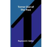 Terror out of the past