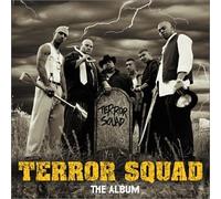 Terror Squad - Terror Squad