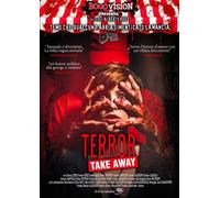 Terror Take Away [Dvd] - Fiorenza Pieri,Roberto Serpi,Fabrizio Zanello - 2018