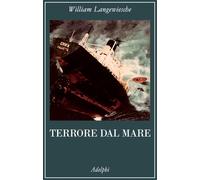 Terrore dal mare - Langewiesche William