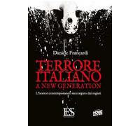 Terrore italiano a new generation. L'horror contemporaneo raccontato dai registi