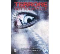Terrore sotto la pelle