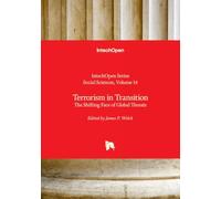 Terrorism in Transition - The Shifting Face of Global Threats