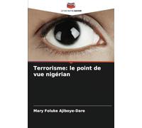 Terrorisme: le point de vue nigérian