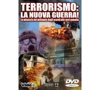 Terrorismo - La Nuova Guerra