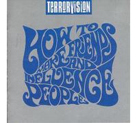 Terrorvision How To Make Friends And Influence People (CD) Album