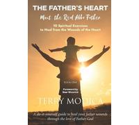 Terry A Modica The Father's Heart (Tascabile)