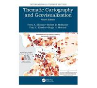 Terry A Slocum Robert B McMaster Frit Thematic Cartography and Geovi (Tascabile)