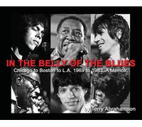 Terry Abrahamson In the Belly of the Blues (Copertina rigida)