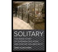 Terry Allen Kupers Solitary (Copertina rigida)