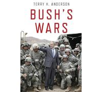 Terry Anderson Bush's Wars (Tascabile)