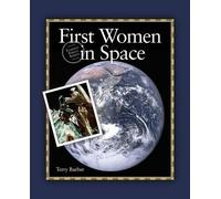 Terry Barber First Women in Space (Tascabile) Famous Firsts