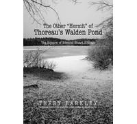 Terry Barkley The Other “Hermit” of Thoreau’s Walden Pond (Copertina rigida)