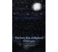Terry Belew The Deep Blue of Neptune (Tascabile) Wick First Book