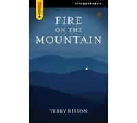 Terry Bisson Fire on the Mountain (Tascabile)