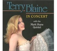 Terry Blaine - In Concert by Terry Blaine (2002-07-09)