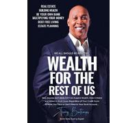 Terry Bontemps Wealth For The Rest Of Us (Tascabile)
