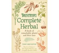 Terry Breverton Breverton's Complete Herbal (Copertina rigida)
