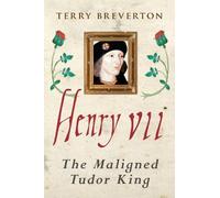 Terry Breverton Henry VII (Copertina rigida)