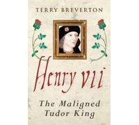Terry Breverton Henry VII (Copertina rigida)
