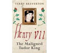 Terry Breverton Henry VII (Tascabile)