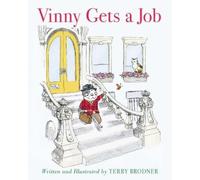 Terry Brodner Vinny Gets a Job (Copertina rigida)