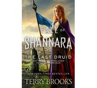 Terry Brooks The Last Druid (Tascabile) Fall of Shannara