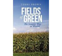Terry Brown Fields of Green (Tascabile)