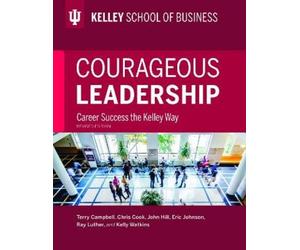 Terry Campbell Eric Johnson Chris Cook Courageous Leadership, Revis (Tascabile)