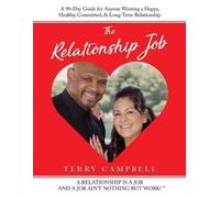 Terry Campbell The Relationship Job (Tascabile)