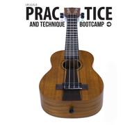 Terry Carter Ukulele Practice And Technique Bootcamp (Tascabile)