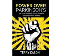 Terry Cason Power Over Parkinson's (Tascabile)