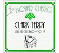 Terry, Clark - Live in Chicago 2