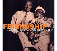 Terry,Clark/Max Roach - Friendship