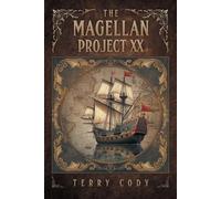 Terry Cody The Magellan Project XX (Tascabile)