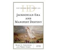 Terry Corps Mar Historical Dictionary of the Jacksonian Era a (Copertina rigida)
