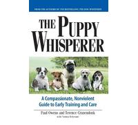 Terry Cranendonk Norma Eckroate Paul Owens The Puppy Whisperer (Tascabile)