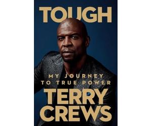 Terry Crews Tough (Copertina rigida)